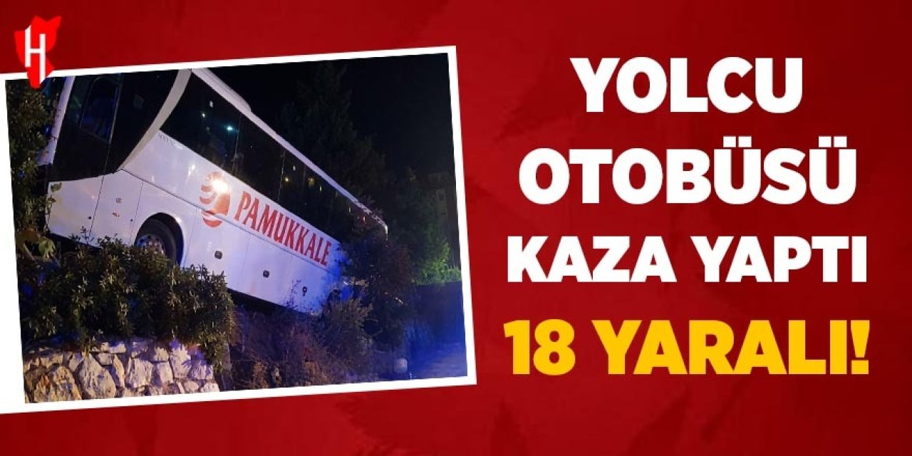 Yolcu otobüsü kaza yaptı: 18 yaralı