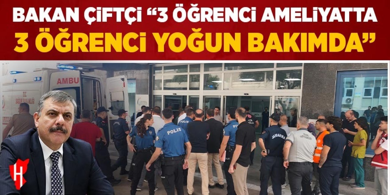 Bakan Çiftçi: "Yaralanan 3 çocuk ameliyatta, 8 yaralının 3'ü yoğun bakımda"