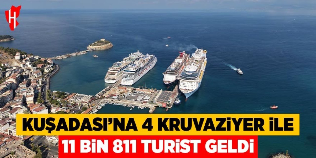 Kuşadası’na 4 kruvaziyer ile 11 bin 811 turist geldi