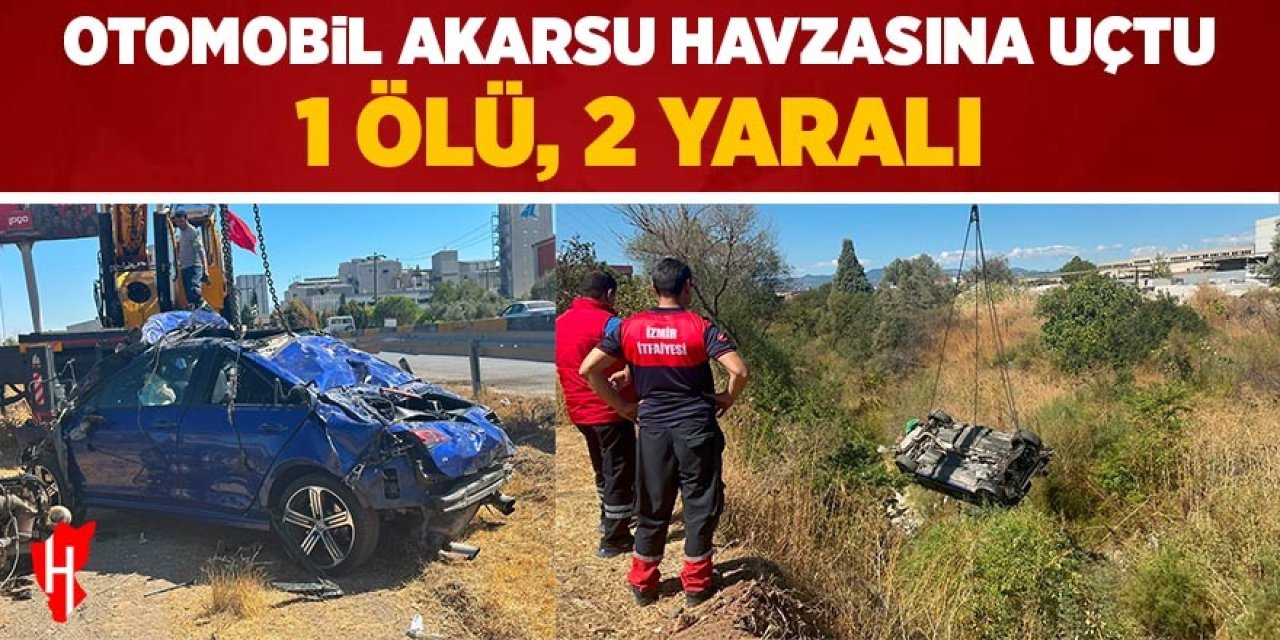 Otomobil akarsu havzasına uçtu: 1 ölü, 2 yaralı