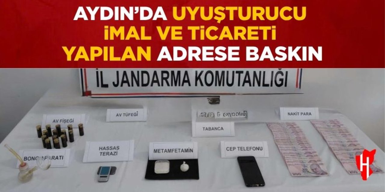 Aydın'da uyuşturucu imal ve ticareti yapılan adrese baskın