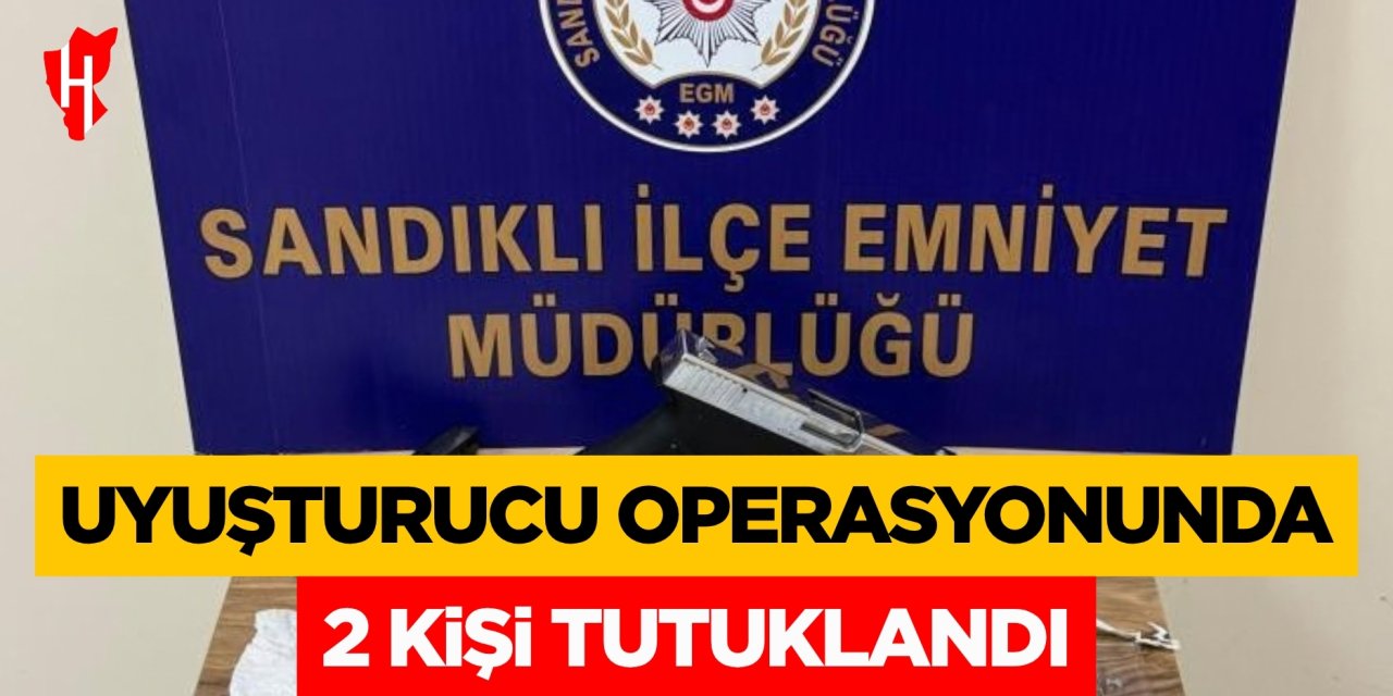 Uyuşturucu operasyonunda 2 kişi tutuklandı