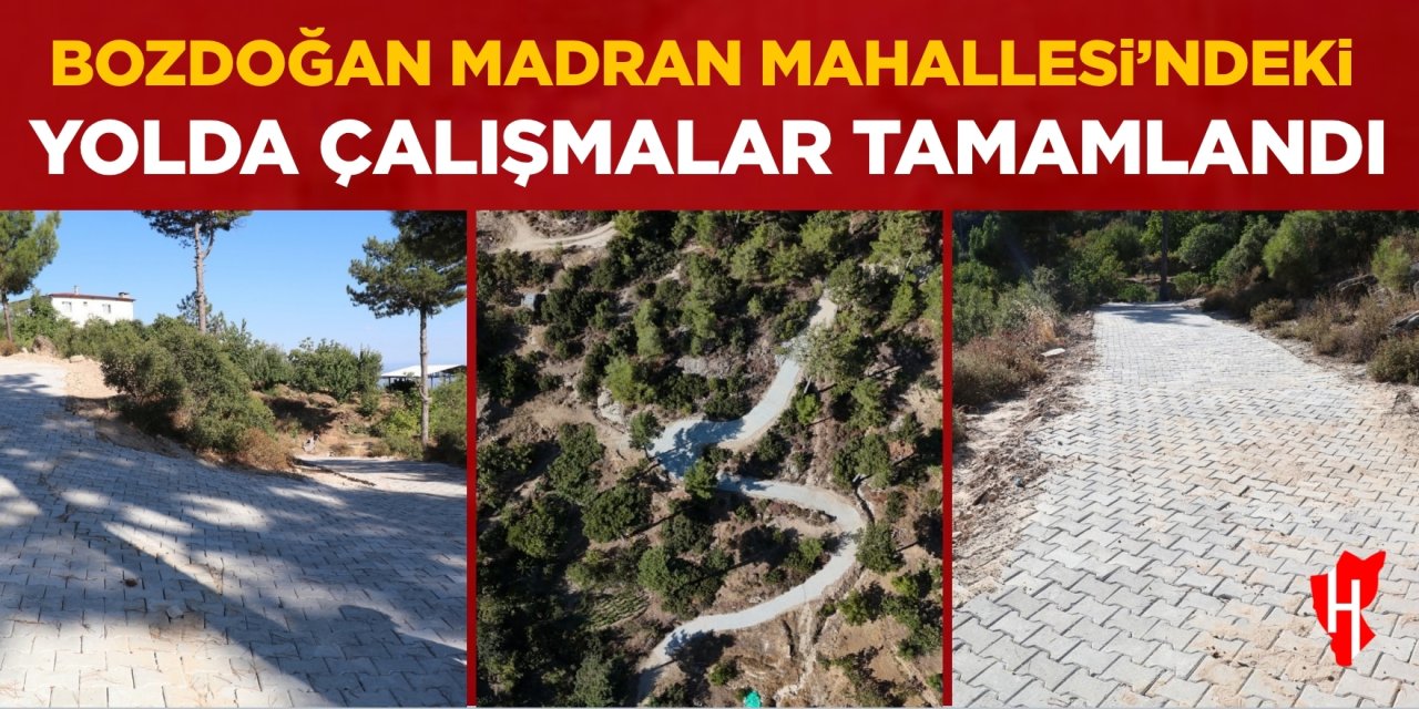Bozdoğan Madran Mahallesi’ndeki yolda çalışmalar tamamlandı