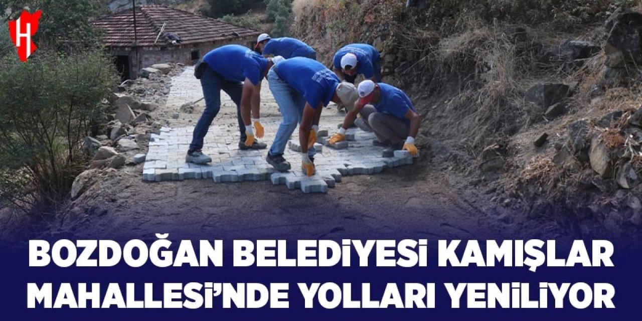 Bozdoğan Belediyesi Kamışlar Mahallesinde yolları yeniliyor