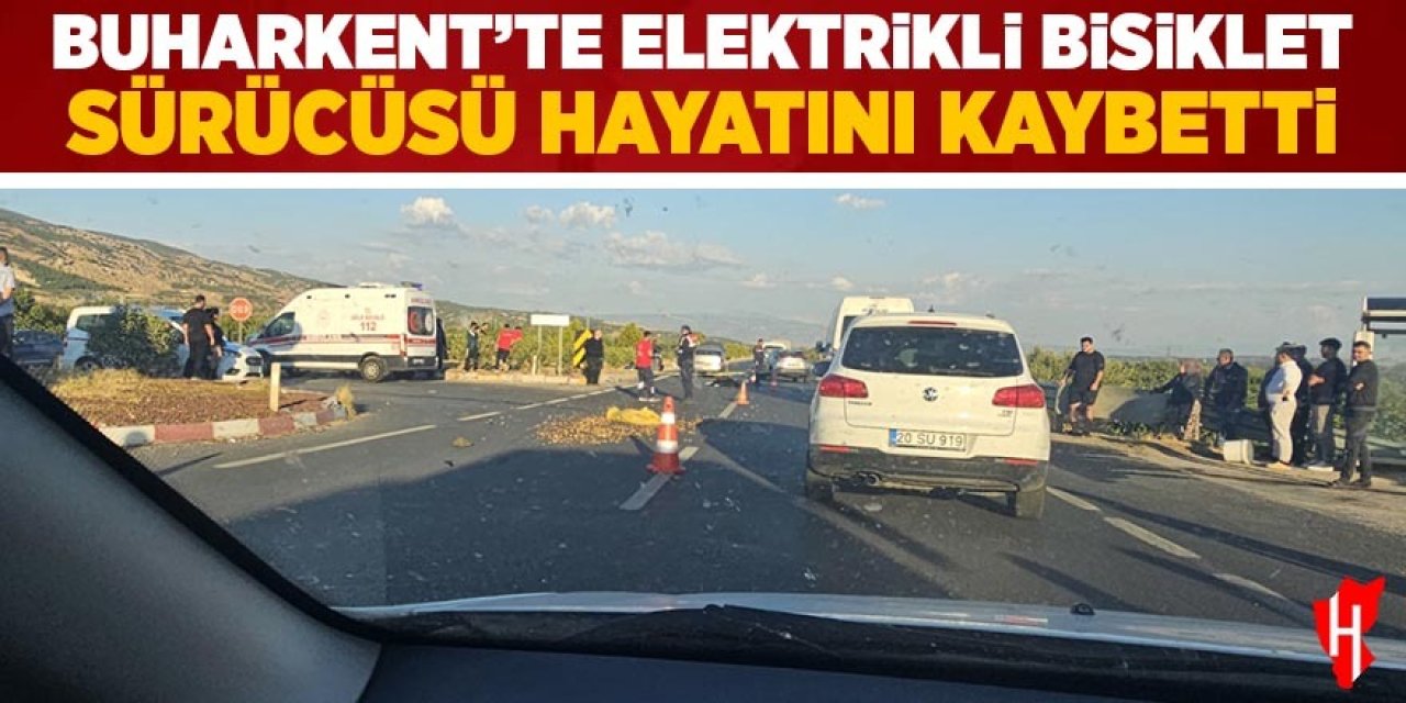 Buharkent'te elektrikli bisiklet sürücüsü hayatını kaybetti