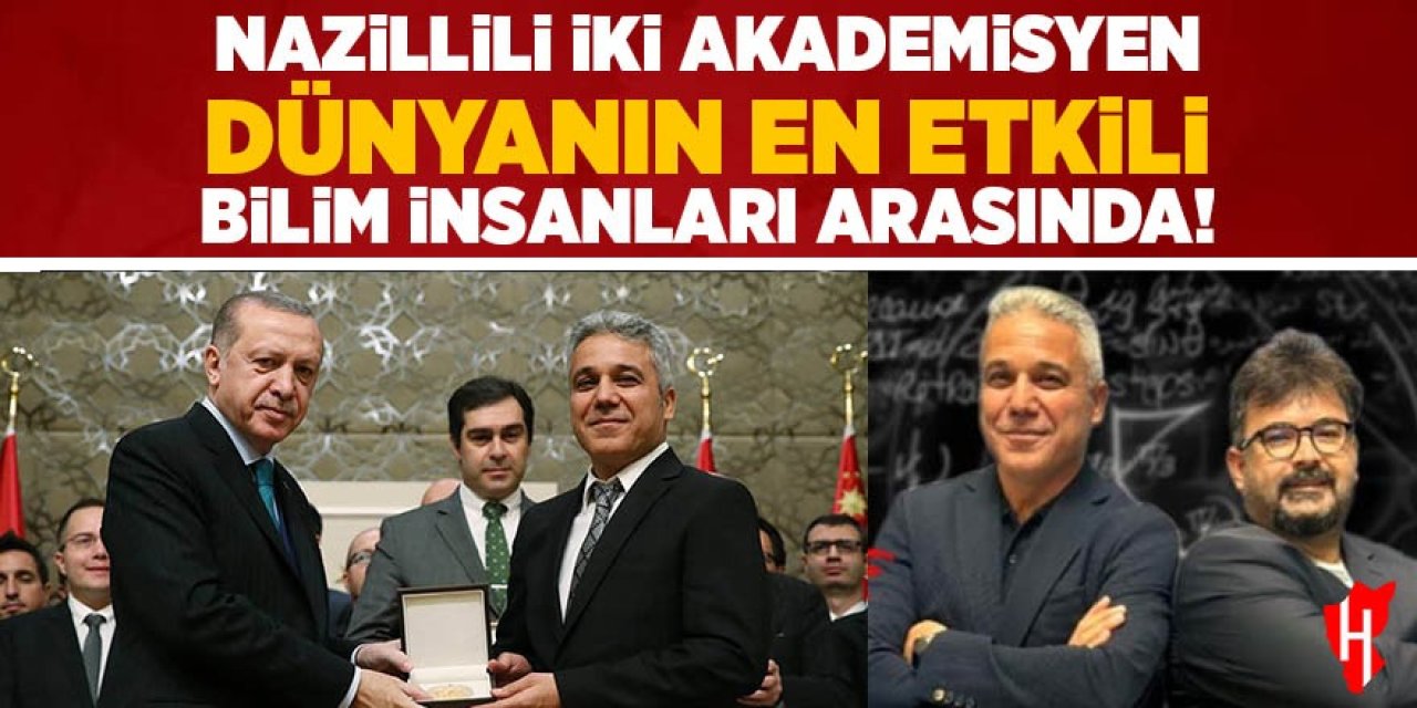 Nazillili iki akademisyen, dünyanın en etkili bilim insanları arasında