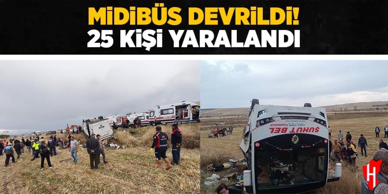 Midibüs devrildi: 25 yaralı