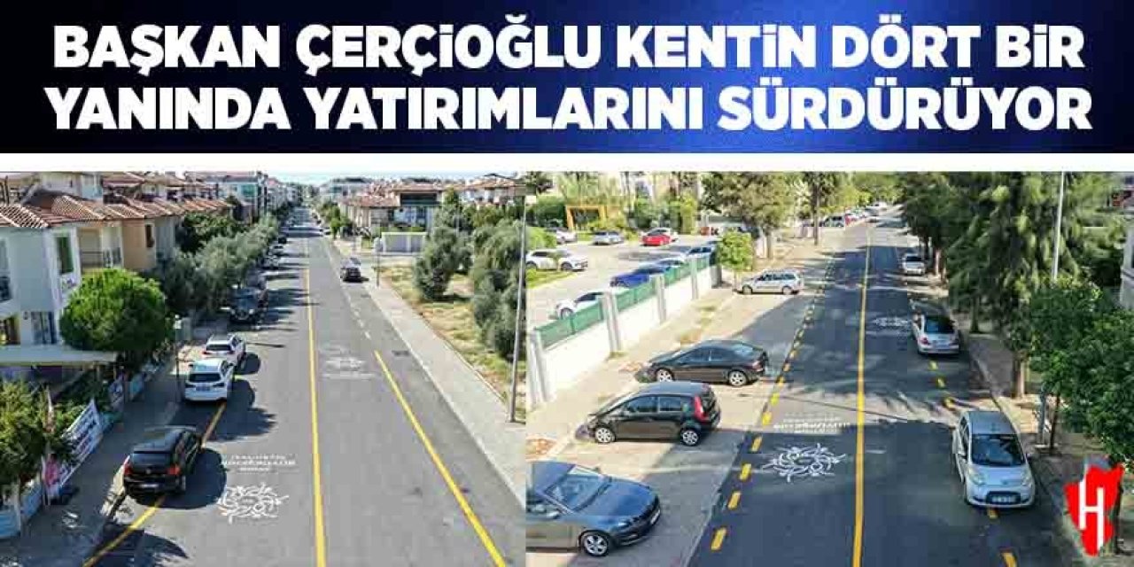 Başkan Çerçioğlu kentin dört bir yanında yatırımlarını sürdürüyor