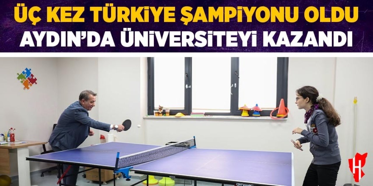 Üç kez Türkiye şampiyonu oldu, Aydın'da üniversiteyi kazandı