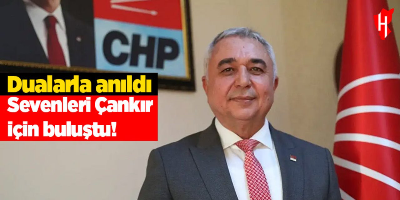 Sevenleri Ali Çankır için buluştu! Dualarla anıldı