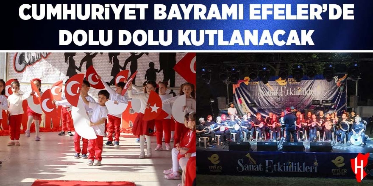Cumhuriyet Bayramı Efeler'de dolu dolu kutlanacak