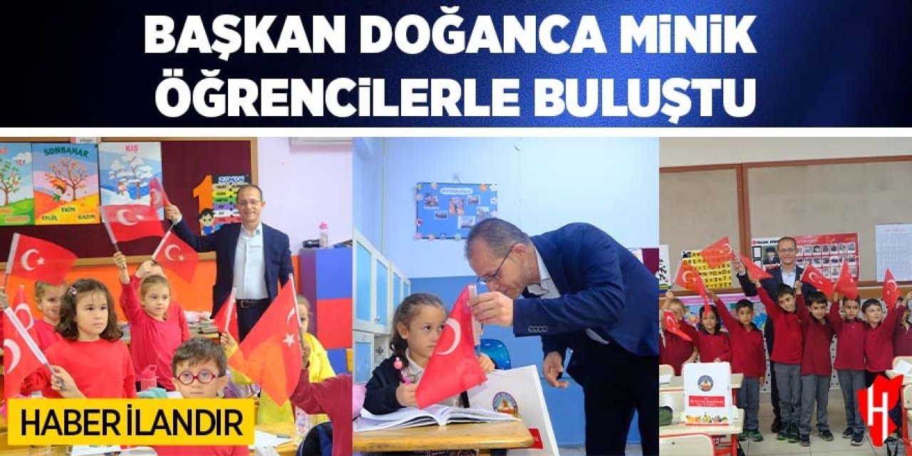 Başkan Doğanca minik öğrencilerle buluştu