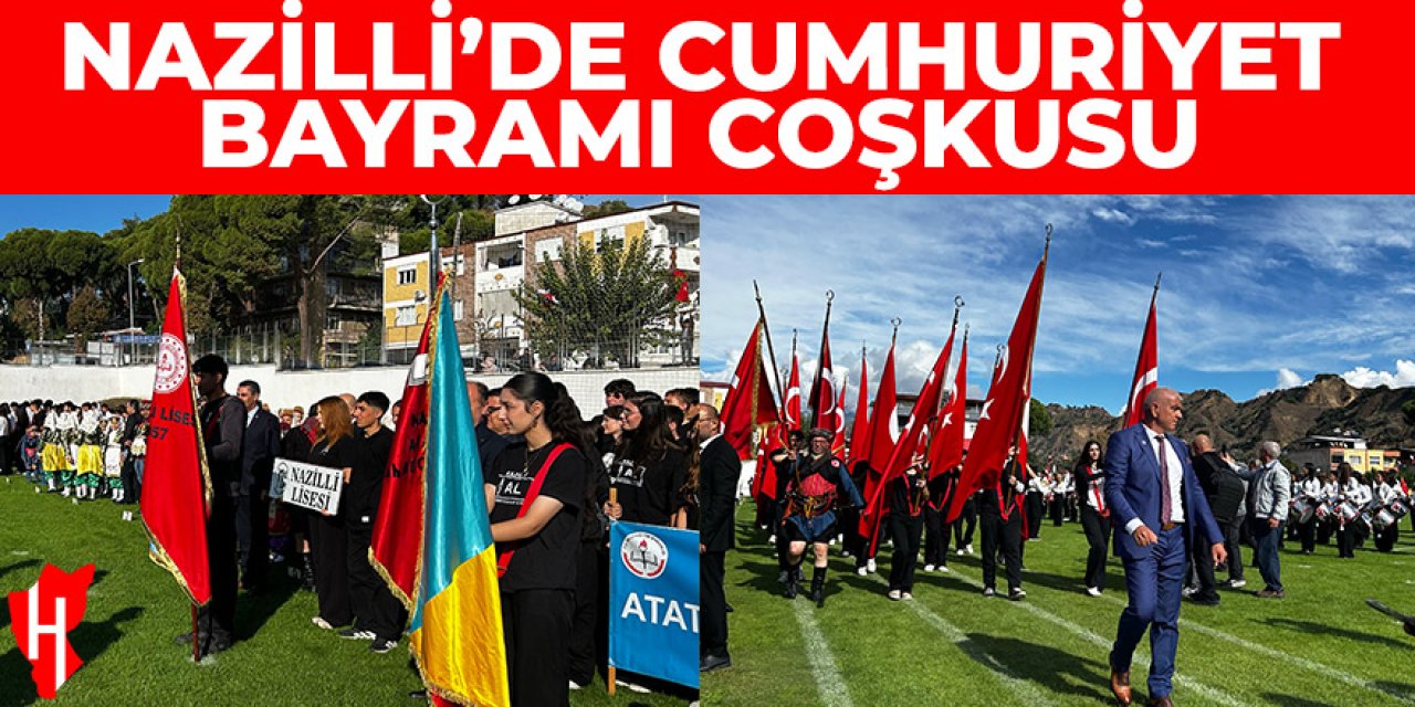Nazilli'de Cumhuriyet Bayramı coşkuyla kutlandı!