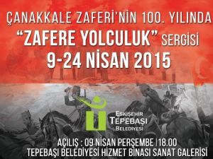 Tepebaşı Belediyesi’nden ‘Zafere Yolculuk’ Sergisi