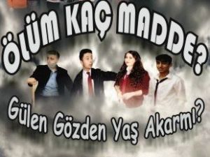 Ulus’ta ‘Ölüm Kaç Madde’ İsimli Tiyatro Oyunu Sahnelenecek