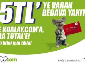 Koalay.com Ve Total’den 55 TL’ye Varan Bedava Yakıt Kampanyası