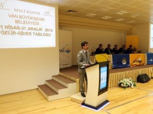 Van Büyükşehir Belediyesi’nin Gelir Gider Raporu Açıklandı