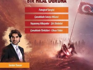 “Çanakkale Bir Hilal Uğruna” Programı İstanbul Ve Kocaeli’de Düzenlenecek