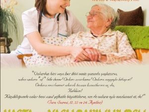 Hasta Ve Yaşlılara Kaliteli Hizmet İçin “Hasta Ve Yaşlılara Bakım Kursu”