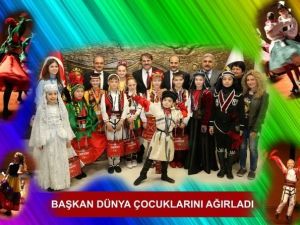 Başkan Yusuf Alemdar Dünya Çocuklarını Ağırladı