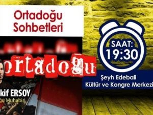 Mehmet Akif Ersoy Ortadoğu’yu Anlatacak