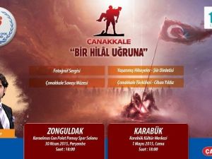 Çanakkale Bir Hilal Uğruna Zonguldak Ve Karabük’te