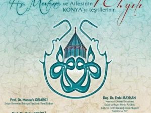 SÜ’de Hz. Mevlana’nın Konya’ya Gelişi Kutlanacak