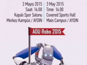 Akıllı Robot Yarışması Adü’de Gerçekleşecek