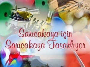 "Sarıcakaya Tasarlıyor" Projesi