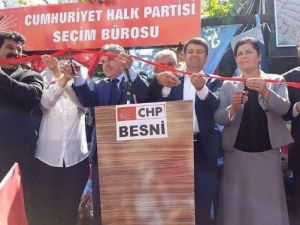 CHP, Besni İlçesinde Seçim İrtibat Bürosunu Açtı