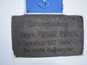 Kenan Evren’in Doğduğu Ev Müze Olarak Kullanılıyor