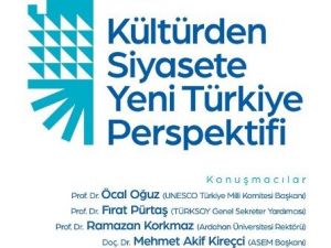 AKM’de Yeni Türkiye Perspektifi Konuşulacak
