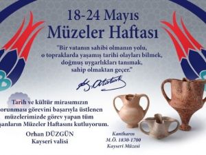 Vali Orhan Düzgün’den Müzeler Haftası Mesajı