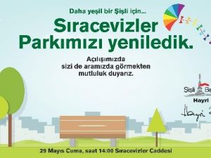 Şişli’de Parklar Yenileniyor