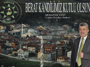 Başkan Yiğit Berat Kandilini Kutladı