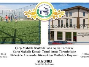 Çarşı Mahalle Sentetik Sahası Açılıyor, Mahalle Konağı’nın Temeli Atılıyor