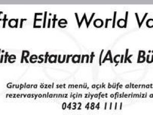 Elite World Van’da 5 Yıldızlı İftar Keyfi