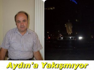 "Aydın halkına yakışmayan bir durum”