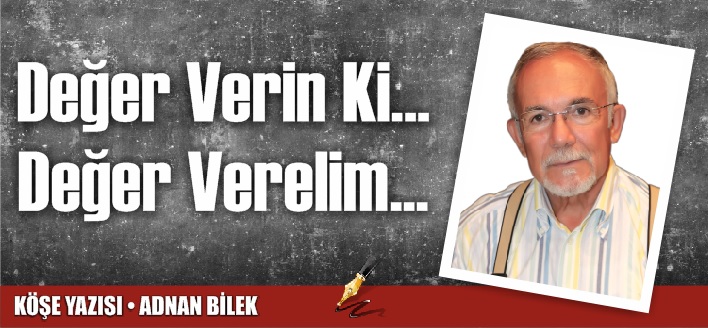 Adnan Bilek Köşe Yazısı