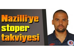 Nazilli'ye stoper takviyesi