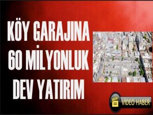 Nazilli Köy Garajı'na Dev Proje