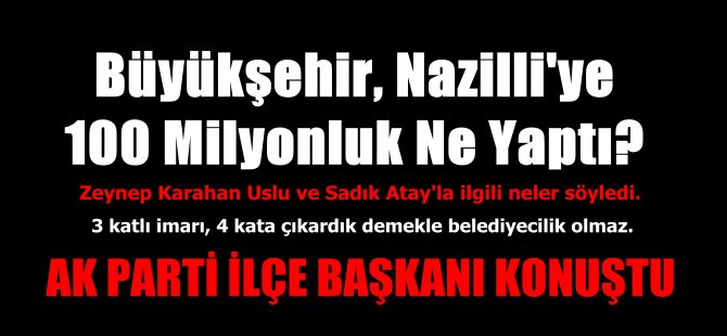 AK Partili Başkan'dan Çarpıcı Açıklamalar