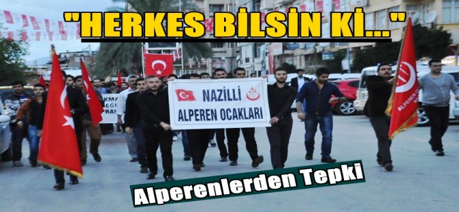 Alperenlerden Teröre Tepki "Herkes Bilsin ki..."