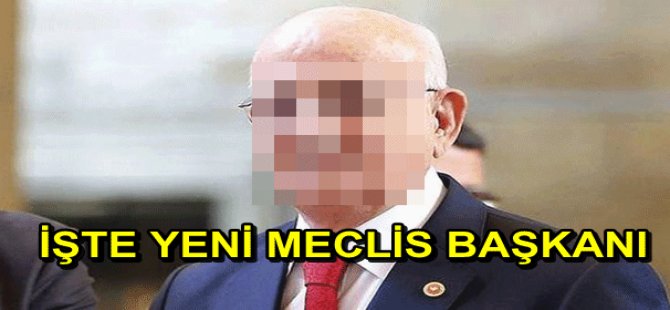 İşte yeni Meclis Başkanı