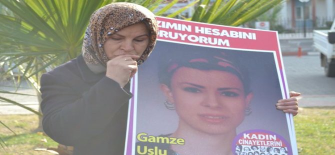 Gamze Uslu cinayetinin davası sonuçlandı