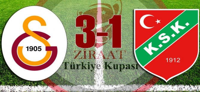 Galatasaray 3- Karşıyaka 1