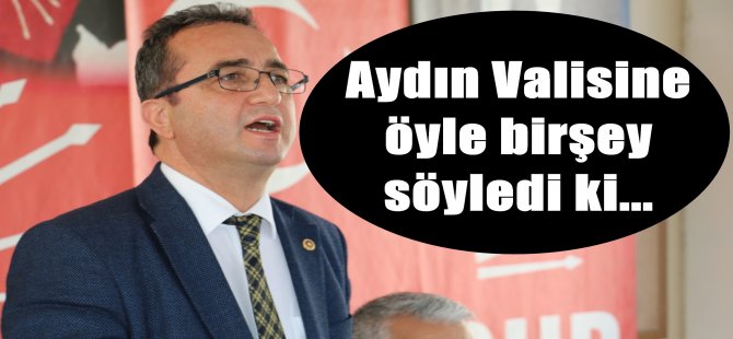 Tezcan, Aydın Valisine yüklendi
