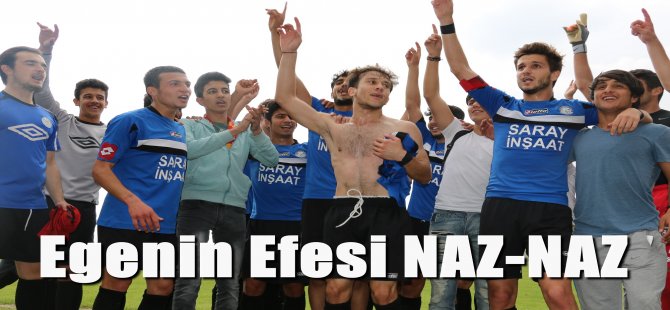 Ege'nin efesi Naz-Naz
