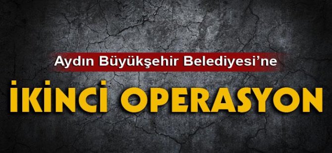 Büyükşehire yolsuzluk ve haksız kazanç operasyonu!
