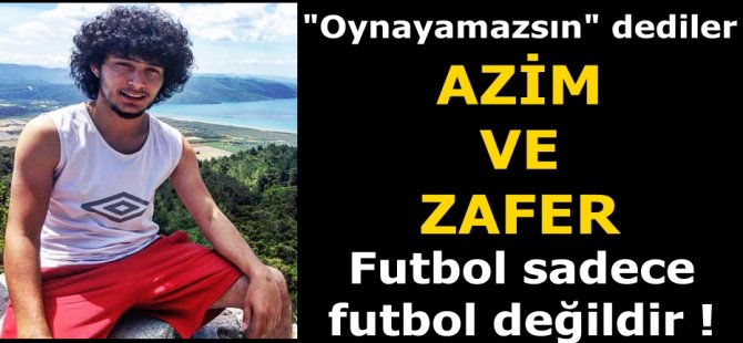Futbol sadece futbol değildir